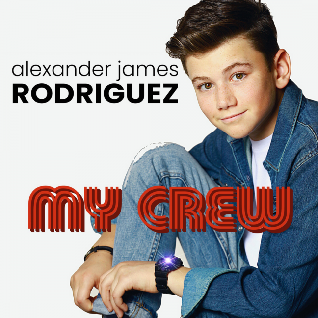 My Crew - Alexander James Rodriguez